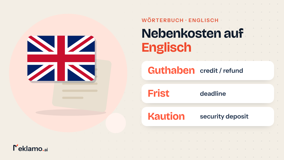 Infografik: Nebenkostenabrechnung auf Englisch, Guthaben heißt credit oder refund, Frist heißt deadline und Kaution heißt security deposit