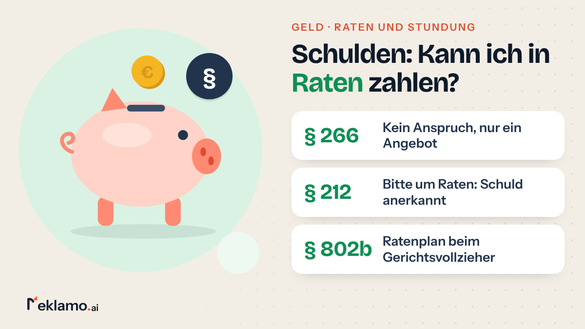 Infografik: Ratenzahlung und Stundung, kein Anspruch auf Raten nach § 266 BGB, die Bitte erkennt die Schuld an, Ratenplan beim Gerichtsvollzieher
