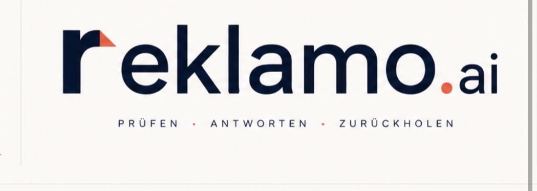 reklamo.ai – Prüfen. Antworten. Zurückholen.